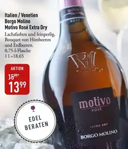 Galeria Markthalle Italien / Venetien Borgo Molino Motivo Rosé Extra Dry Angebot