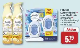 Famila Nord West Febreze Lufterfrischer oder Bad Lufterfrischer Angebot