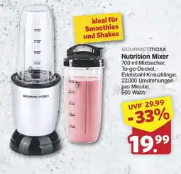 Famila Nord West GOURMETMaxx Nutrition Mixer Angebot
