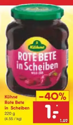 Netto Marken-Discount Kühne Rote Bete in Scheiben Angebot