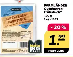 NETTO Farmländer gutsherren-frühstück Angebot