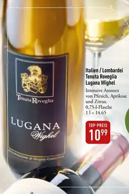 Galeria Markthalle Italien/Lombardei Tenuta Roveglia Lugana Wighel Angebot