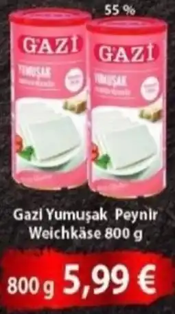 Hüdaverdi Gazi Yumuşak Peynir Weichkäse Angebot