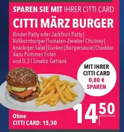 CITTI Markt CITTI MÄRZ BURGER Angebot