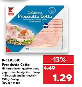 Kaufland K-classic Prosciutto Cotto Angebot