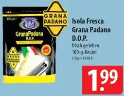 Famila Nord Ost Isola Fresca Grana Padano D.O.P. Angebot