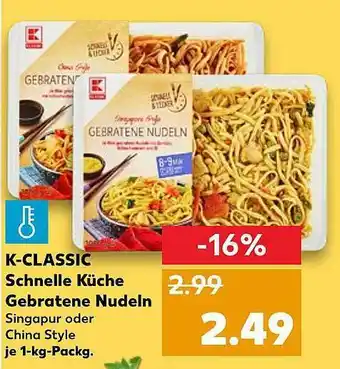 Kaufland K-classic Schnelle Küche Gebratene Nudeln Angebot