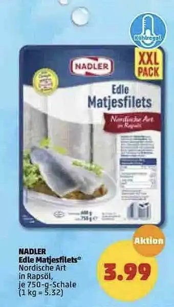 PENNY Nadler Edle Matjesfilets Angebot