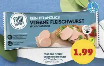 PENNY Food For Future Vegane Fleischwurst Angebot