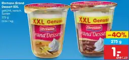 Netto Marken-Discount Ehrmann Grand Dessert XXL Angebot