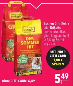 CITTI Markt profagus Buchen Grill-Kohle oder Briketts Angebot
