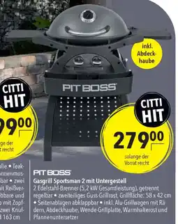 CITTI Markt PIT BOSS Gasgrill Sportsman 2 mit Untergestell Angebot