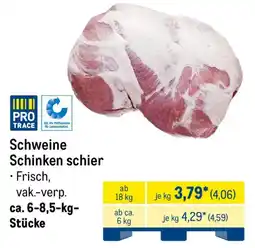 METRO Schweine Schinken schier Angebot