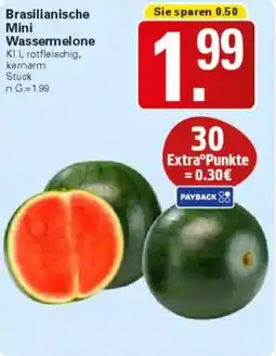 WEZ Brasilianische Mini Wassermelone Angebot