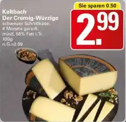 WEZ Kaltbach Der Cremig-Würzige Angebot