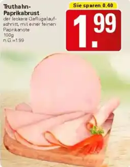 WEZ Truthahn Paprikabrust Angebot