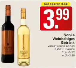 WEZ Nobile Weinhaltiges Getränk Angebot