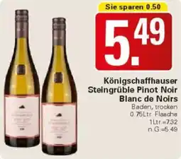 WEZ Königschaffhauser Steingrüble Pinot Noir Blanc de Noirs Angebot
