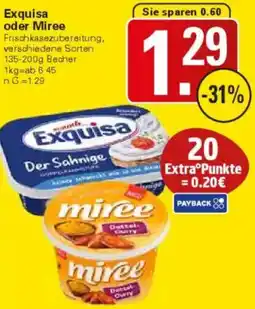 WEZ Exquisa oder Miree Angebot