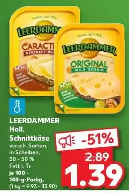 Kaufland LEERDAMMER Holl. Schnittkäse Angebot