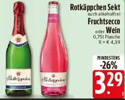 Edeka Rotkäppchen Sekt auch alkoholfrei Fruchtsecco oder Wein Angebot