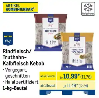 METRO METRO Chef Rindfleisch/ Truthahn- Kalbfleisch Kebab Angebot