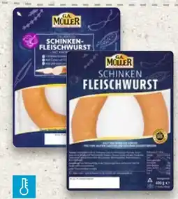 Kaufland G.A. Müller Schinken Fleischwurst Angebot
