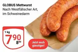 Globus GLOBUS Mettwurst Angebot