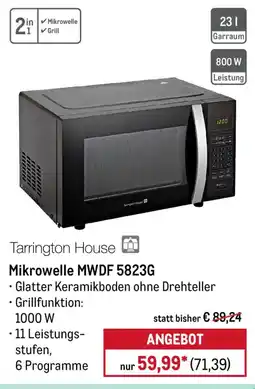 METRO Tarrington House Mikrowelle MWDF 5823G Angebot