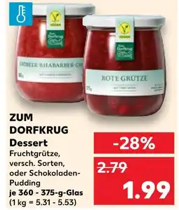 Kaufland Zum dorfkrug dessert fruchtgrütze Angebot