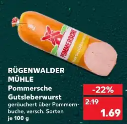 Kaufland Rügenwalder mühle pommersche gutsleberwurst Angebot