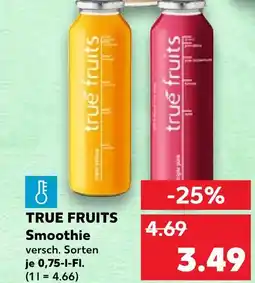 Kaufland True fruits smoothie Angebot