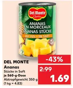 Kaufland Del monte ananas stücke Angebot