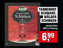 Handelshof TANNENHOF SCHWARZ- WÄLDER SCHINKEN Angebot