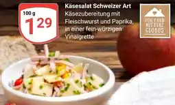 Globus Käsesalat Schweizer Art Angebot