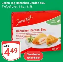Globus Jeden Tag Hähnchen Cordon bleu Angebot