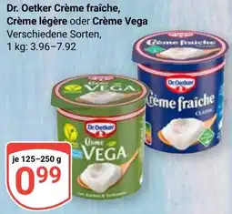 Globus Dr. Oetker Crème fraîche, Crème légère oder Crème Vega Angebot