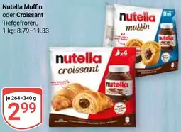 Globus Nutella Muffin oder Croissant Angebot