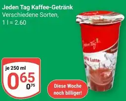 Globus Jeden Tag Kaffee-Getränk Angebot