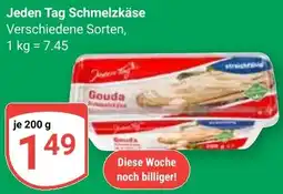 Globus Jeden Tag Schmelzkäse Angebot