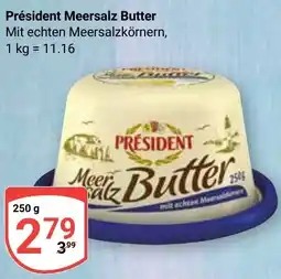Globus Président Meersalz Butter Angebot