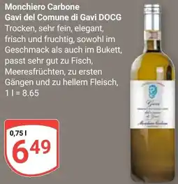 Globus Monchiero Carbone Gavi del Comune di Gavi DOCG Angebot