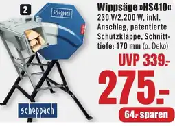 B1 Discount Baumarkt scheppach Wippsäge HS410 Angebot