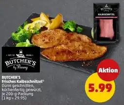 PENNY BUTCHER'S Frisches Kalbsschnitzel Angebot