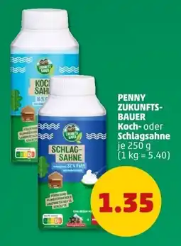 PENNY PENNY ZUKUNFTS- BAUER Koch- oder Schlagsahne Angebot