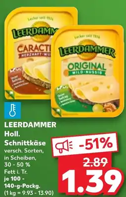 Kaufland LEERDAMMER Holl. Schnittkäse Angebot