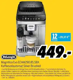 MEDIMAX DeLonghi Magnifica Evo ECAM290.85.SBX Kaffeevollautomat Silver Brushed Angebot