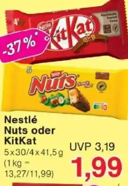 Jawoll Nestlé Nuts oder KitKat Angebot