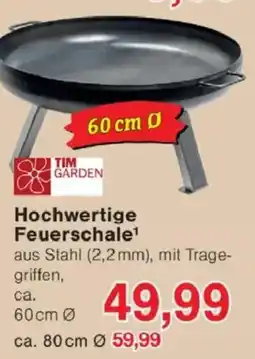 Jawoll TIM GARDEN Hochwertige Feuerschale Angebot