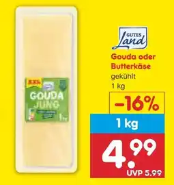 Netto Marken-Discount Gutes Land Gouda XXL Angebot